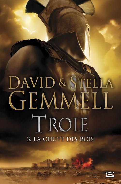 Troie Tome 3 : la chute des rois
