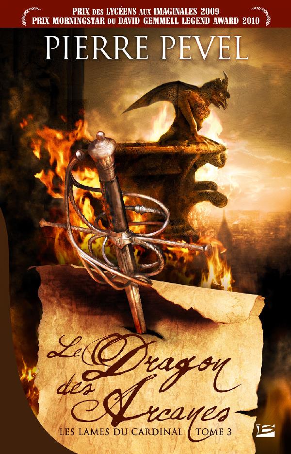 Les Lames du Cardinal Tome 3 : le dragon des arcanes