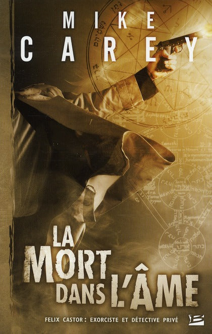 Felix Castor ; la mort dans l'âme