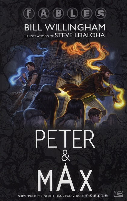 Peter & Max ; dans l'univers de fables