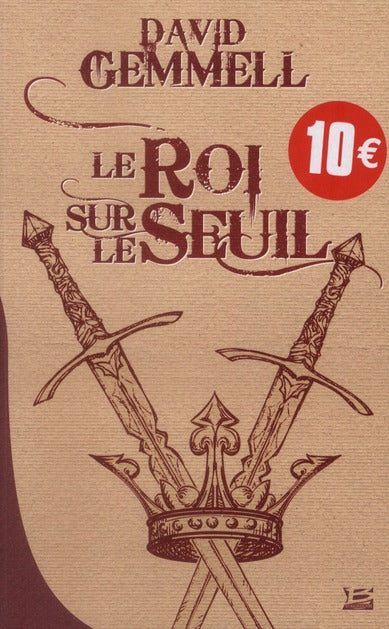 Le cycle de Drenaï : le roi sur le seuil