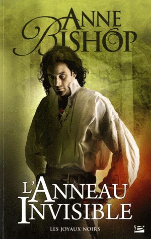 Les joyaux noirs Tome 4 : l'anneau invisible