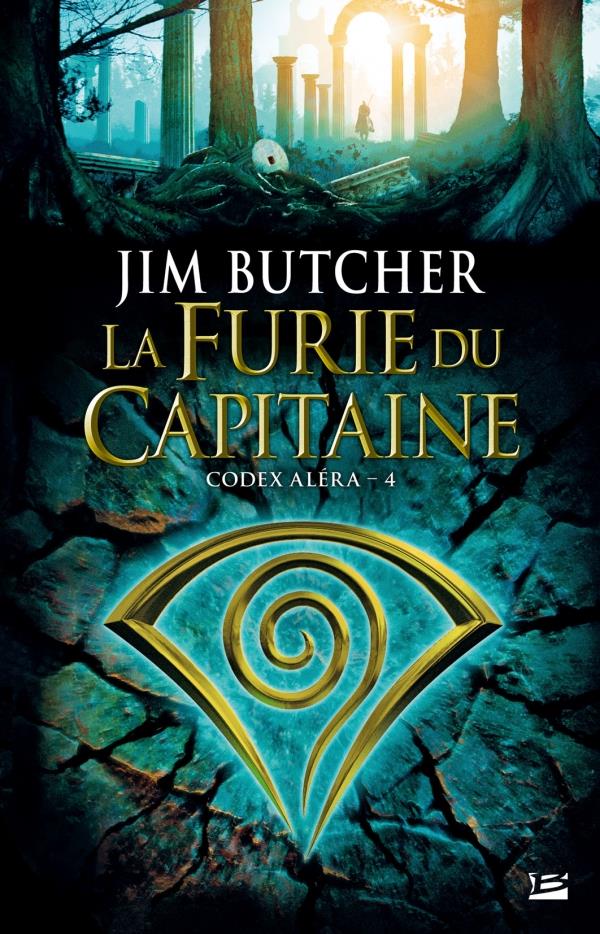 Codex Aléra Tome 4 : la furie du capitaine
