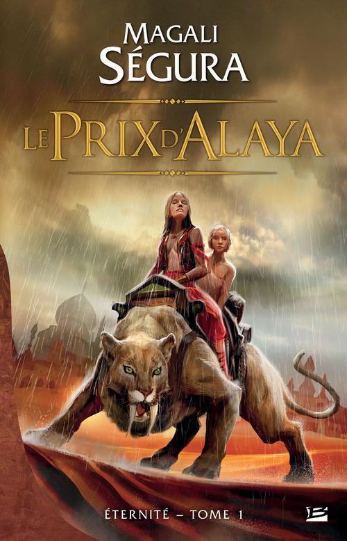 éternité Tome 1 : le prix d'Alaya