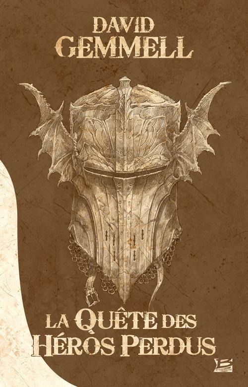 Le cycle de Drenaï : la quête des héros perdus