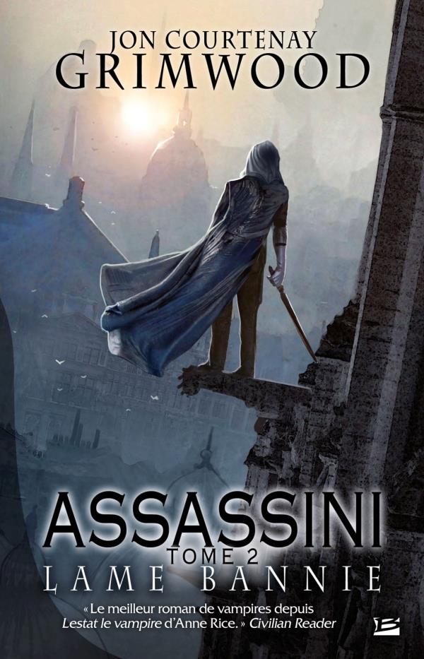 Assassini Tome 2 : lame bannie