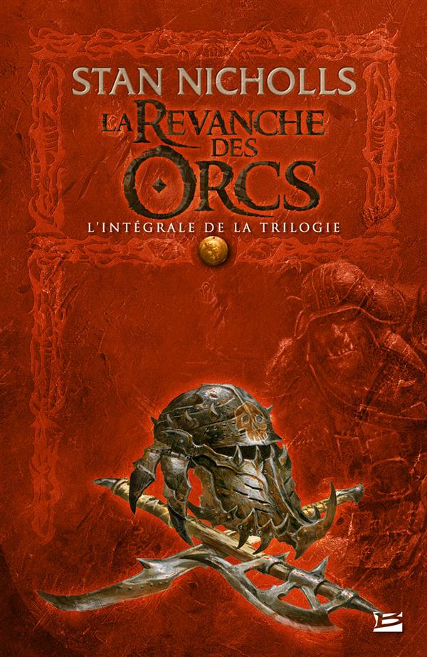 La revanche des orcs : Intégrale Tomes 1 à 3
