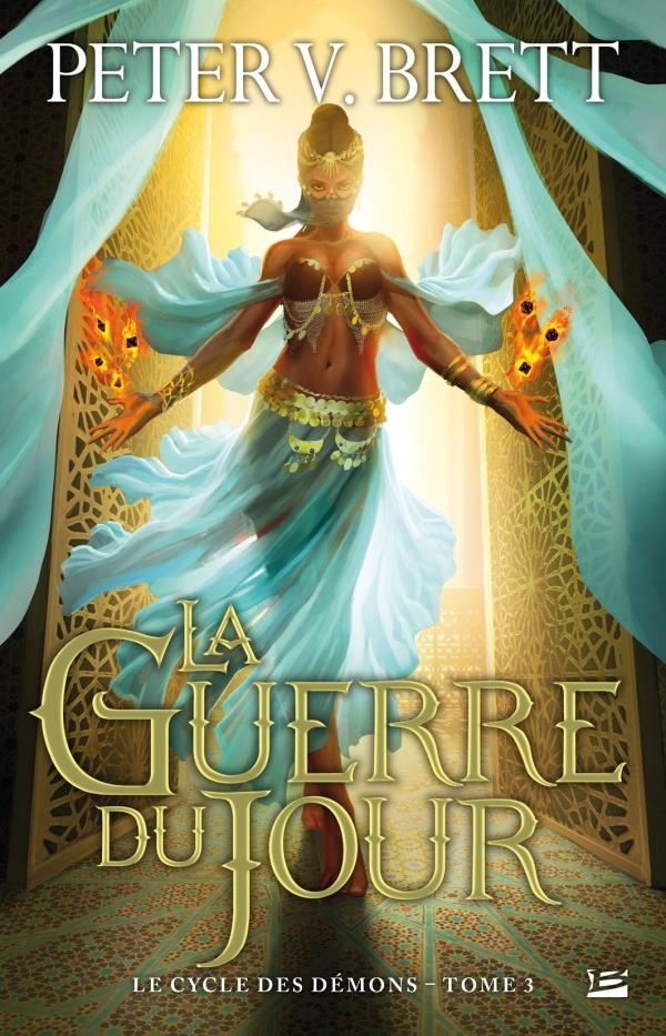 Le cycle des démons Tome 3 : la guerre du jour