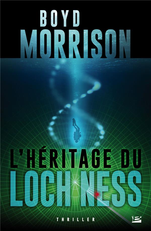 L'héritage du Loch Ness