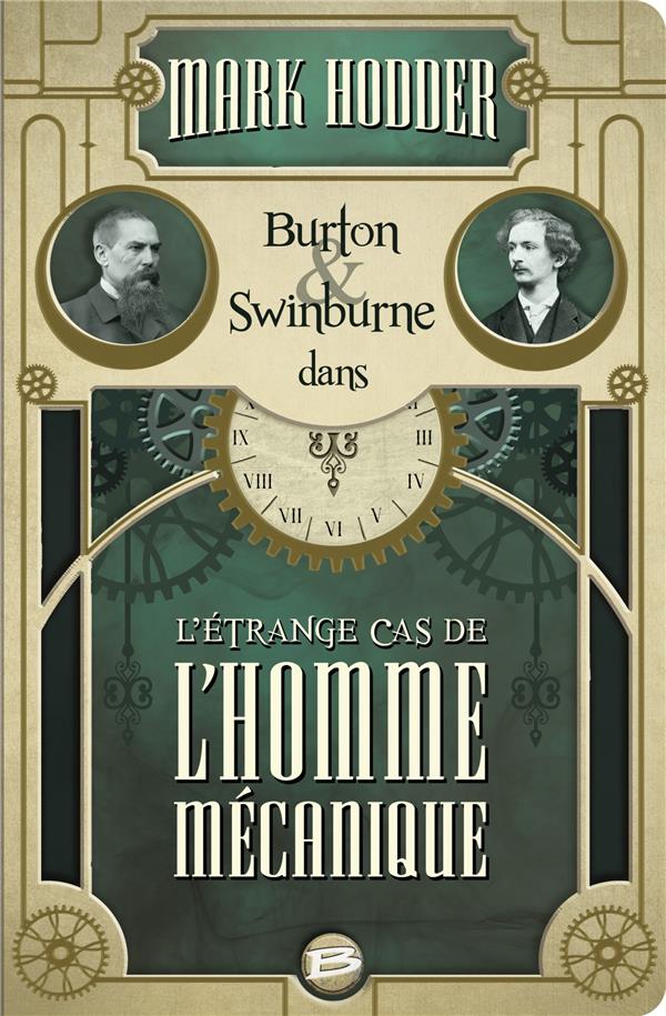 Burton & Swinburne Tome 2 : l'étrange cas de l'homme mécanique