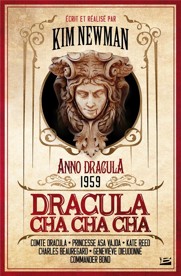 Anno Dracula Tome 3 : Dracula Cha Cha Cha