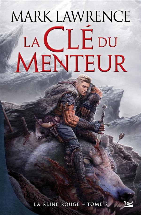 La reine rouge Tome 2 : la clé du menteur