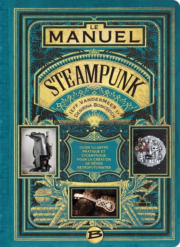 Le manuel steampunk