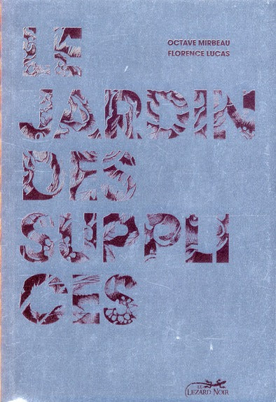 Le jardin des supplices