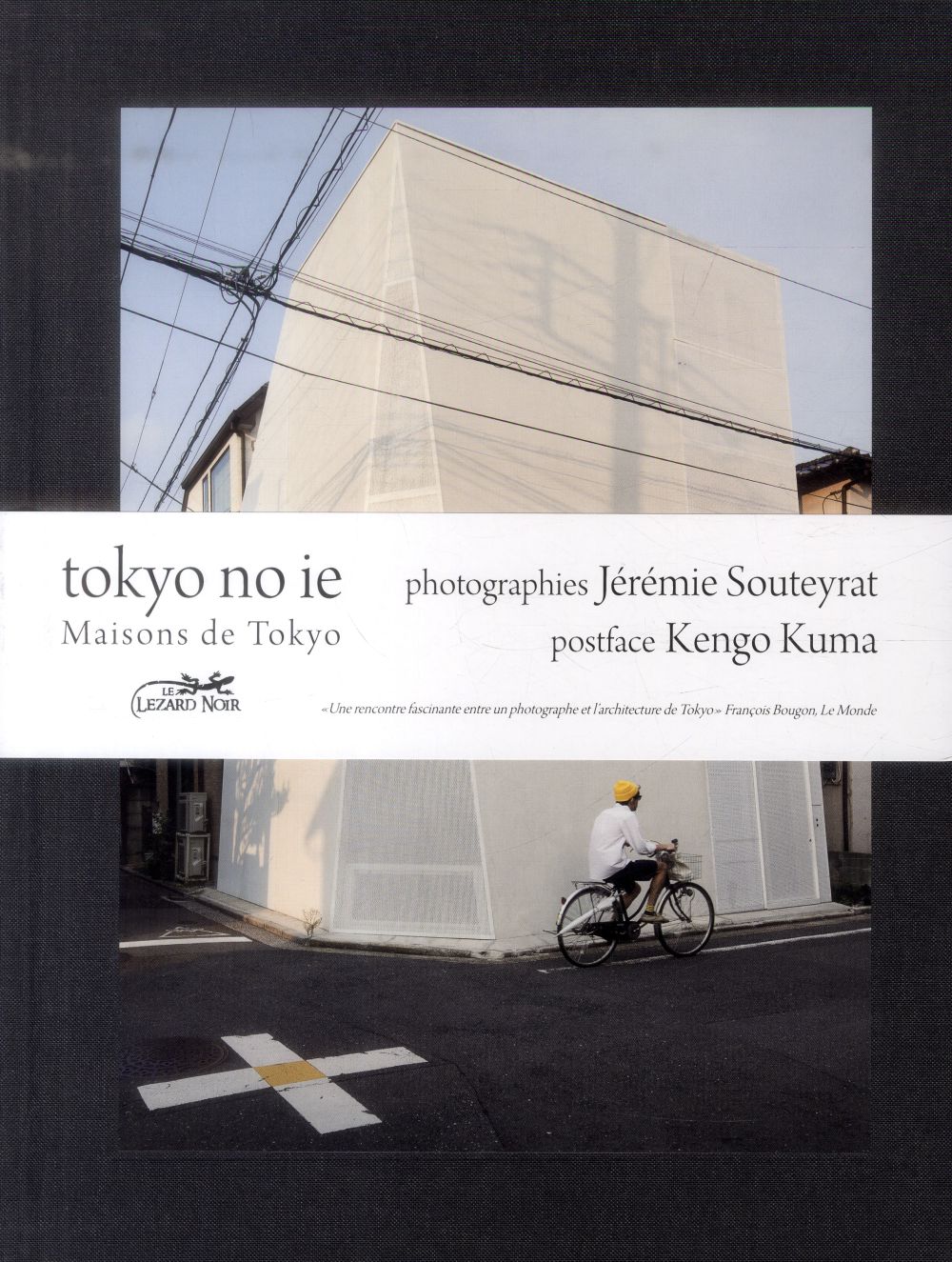 Tokyo no ie ; maisons de Tokyo