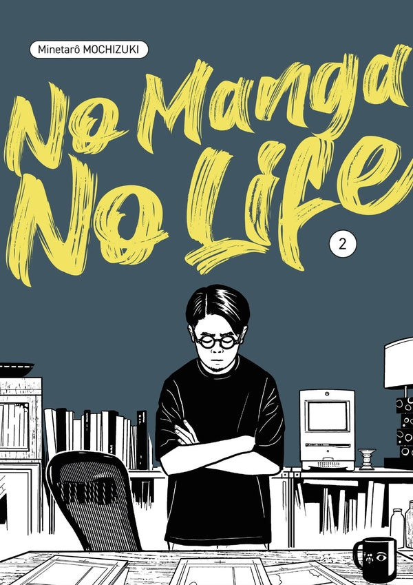No manga, no life Tome 2
