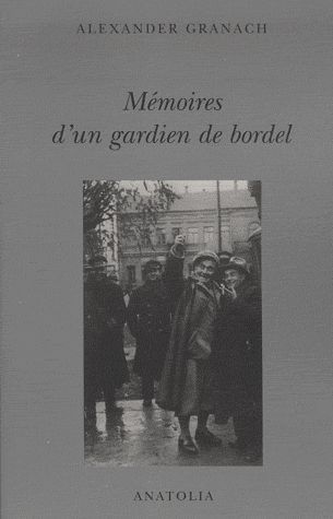 Mémoires d'un gardien de bordel