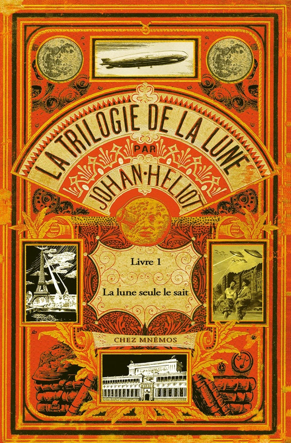 La trilogie de la lune Tome 1 : la lune seule le sait