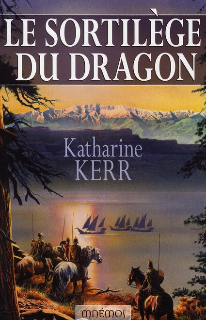Le cycle de Deverry Tome 4 ; le sortilège du dragon