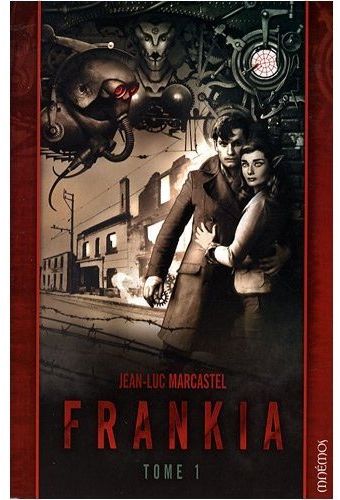 Frankia Tome 1
