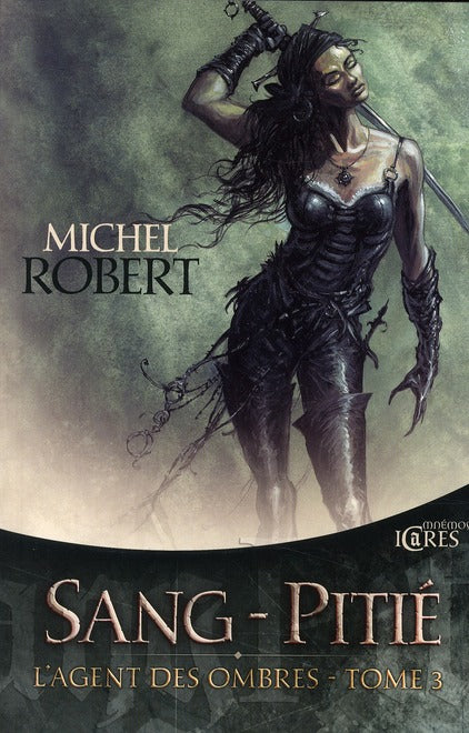 L'agent des ombres Tome 3 : sang-pitié