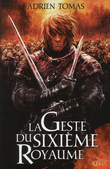 La geste du sixième royaume