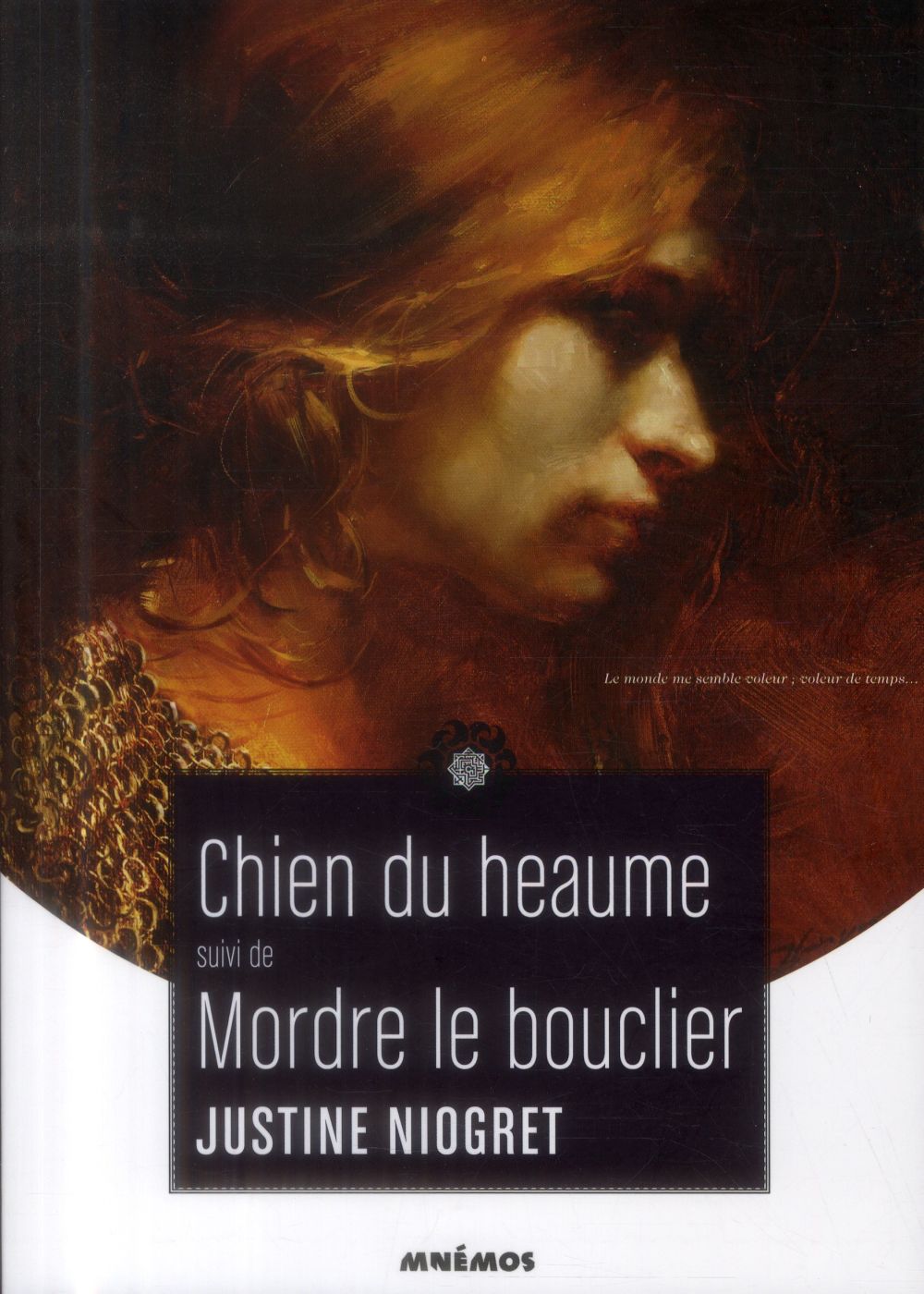 Chien du heaume ; mordre le bouclier