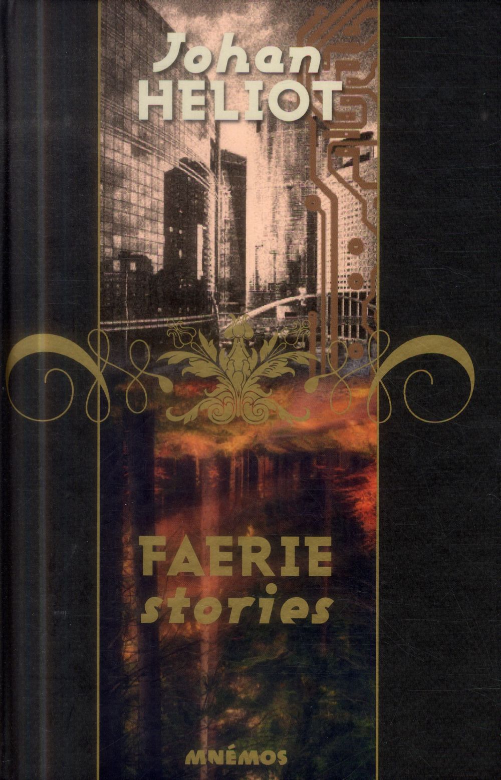 Faerie stories ; intégrale
