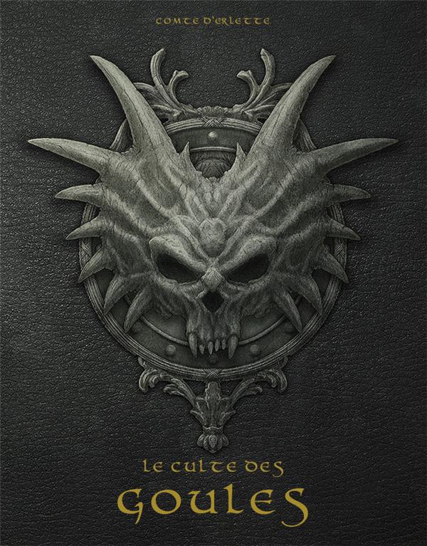Le culte des goules