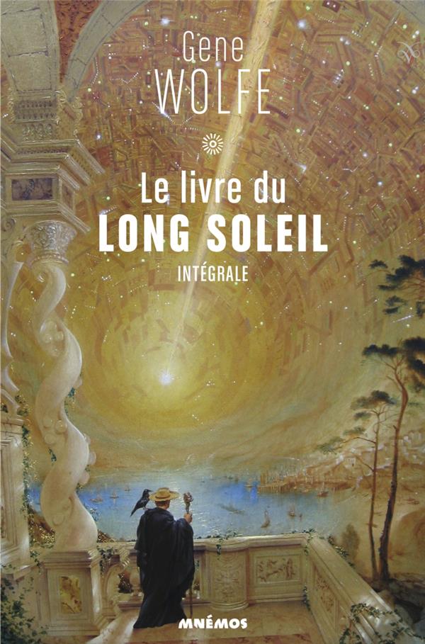 Le livre du long soleil ; intégrale