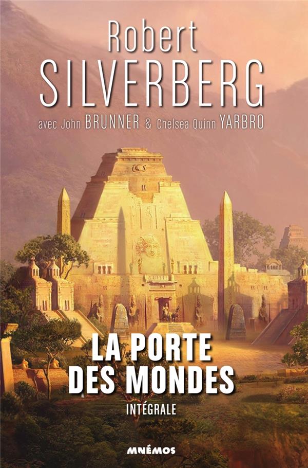 La porte des mondes ; intégrale