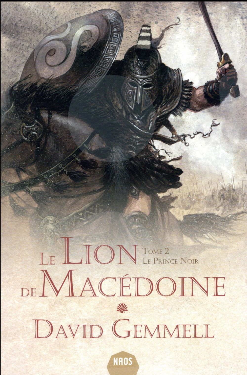 Le lion de Macédoine Tome 2 : le prince noir