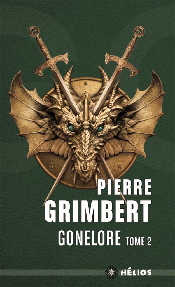 Gonelore Tome 2 : le Maguistre