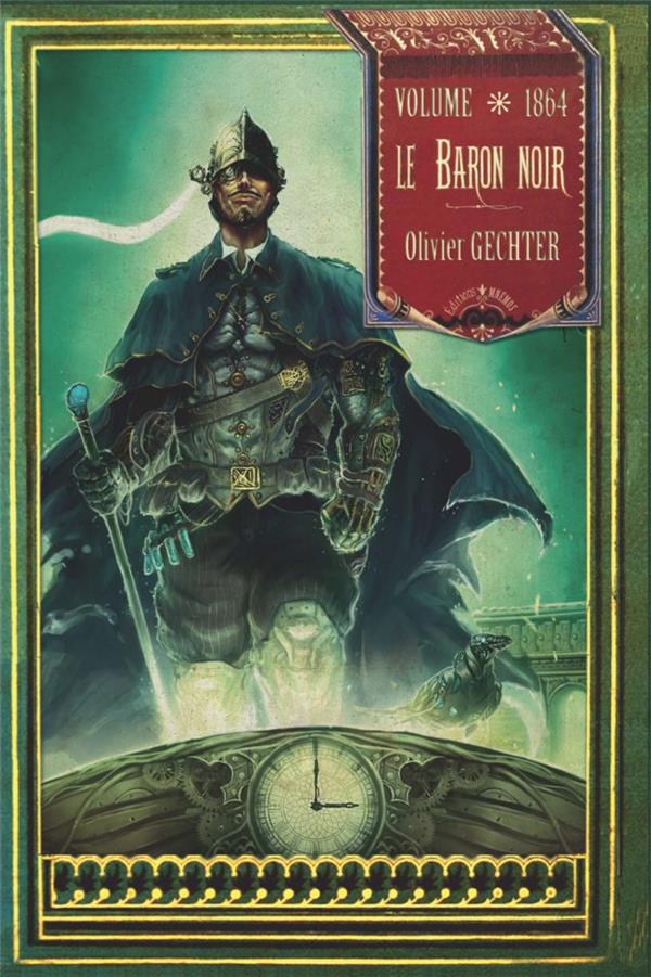Le Baron noir ; volume 1864