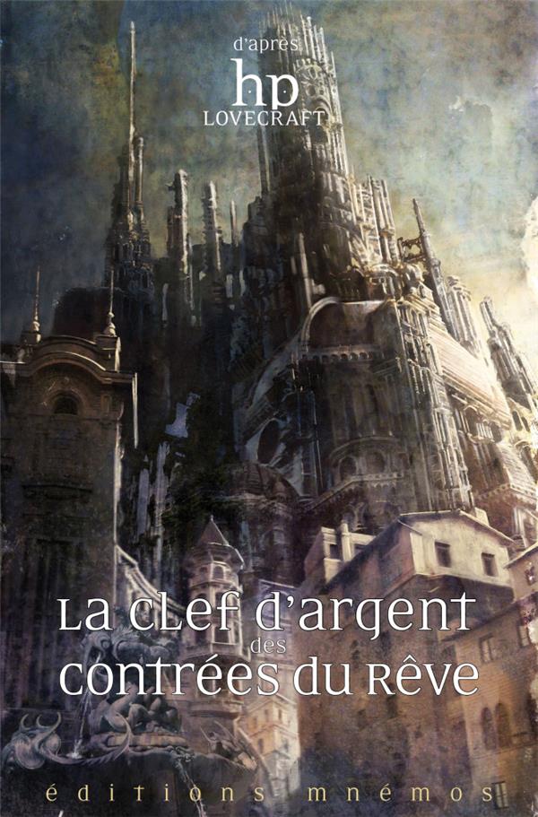 La clé d'argent des contrées du rêve
