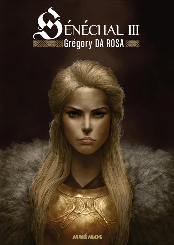 Sénéchal Tome 3