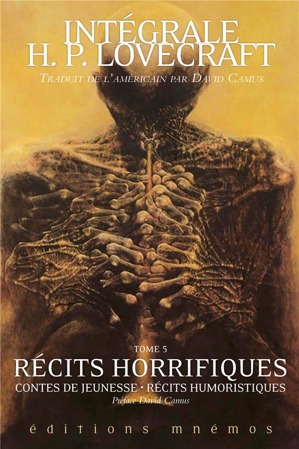 Intégrale H. P. Lovecraft Tome 5 : Récits horrifiques