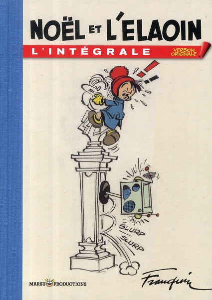 Noël et l'Elaouin ; intégrale