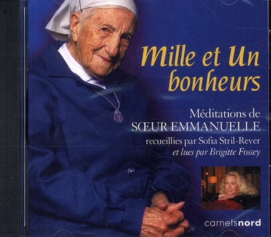 Milles et un bonheur ; méditations de Soeur Emmanuelle - flash vidéo