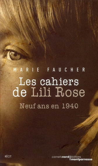Les cahiers de Lili Rose ; neuf ans en 1940 - flash vidéo