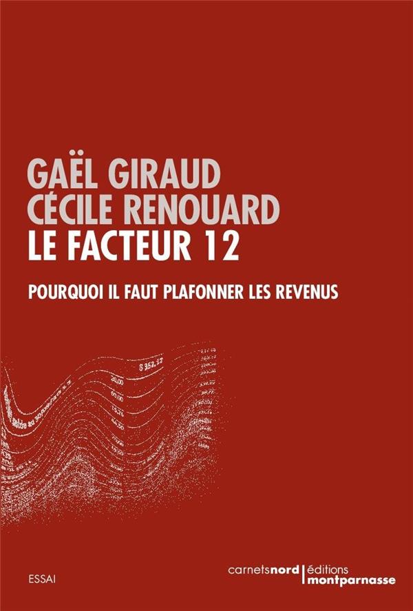Le facteur 12 ; pourquoi il faut plafonner les revenus - flash vidéo