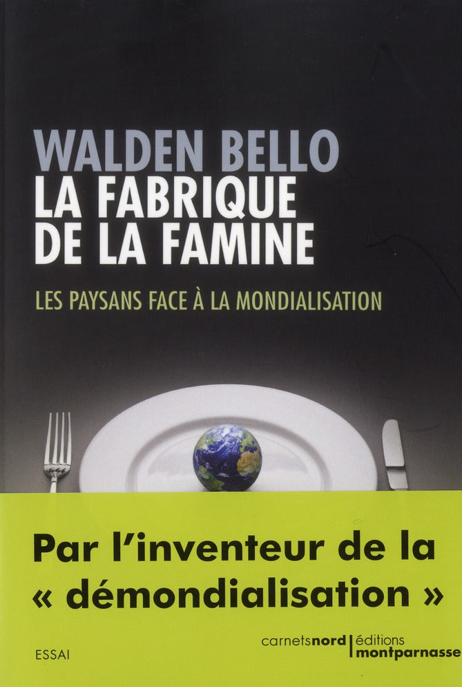 La fabrique de la famine ; les paysans face à la mondialisation - flash vidéo