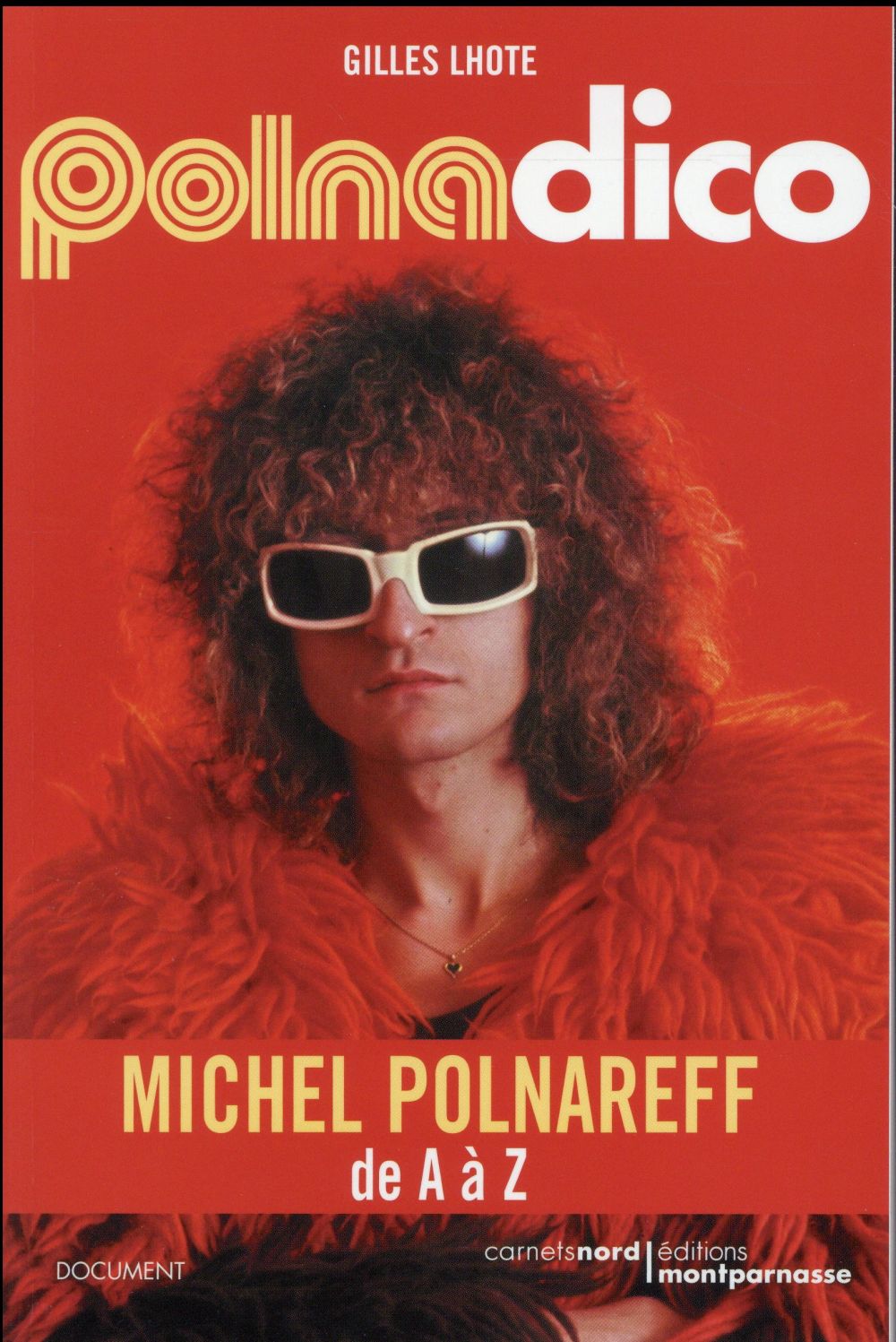 Polnadico ; Michel Plnareff de A à Z