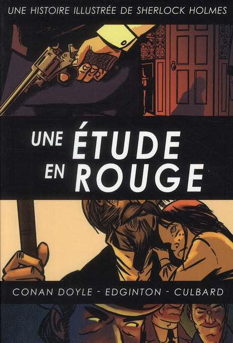 Sherlock Holmes Tome 2 ; une étude en rouge