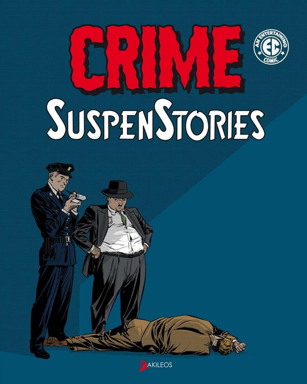 Crime suspenstories : Intégrale vol.1