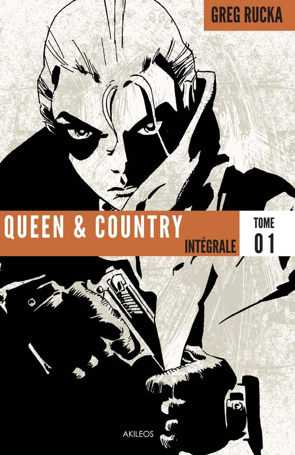 Queen & country ; intégrale Tome 1