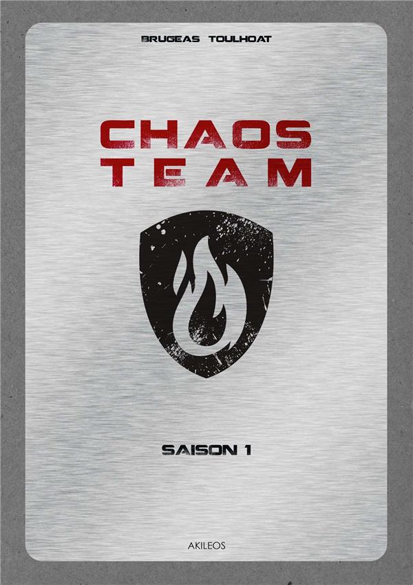Chaos team saison 1 ; intégrale