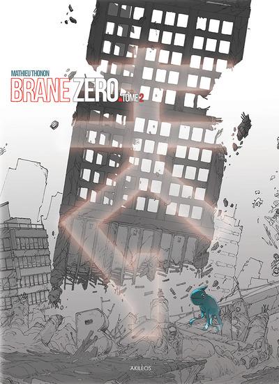 Brane zero Tome 2