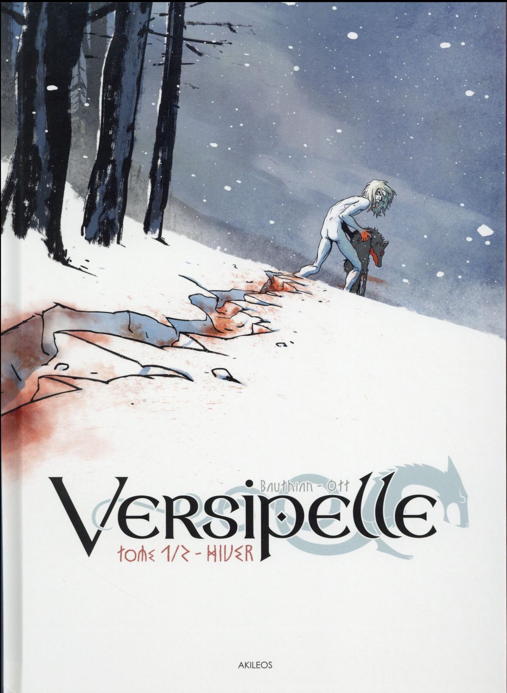 Versipelle Tome 1 : hiver