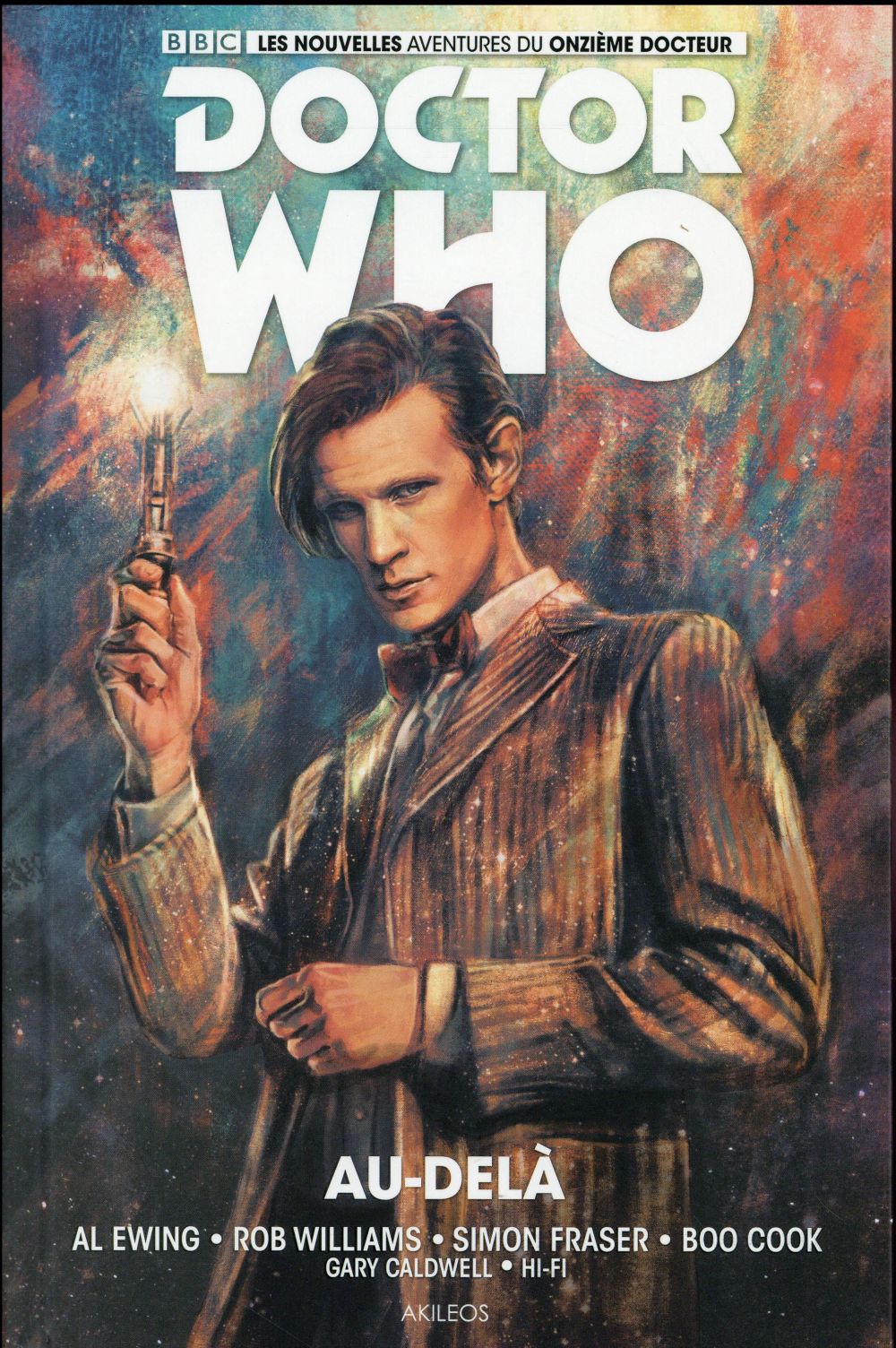 Doctor Who - les nouvelles aventures du onzième docteur Tome 1